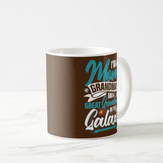 I'm Mom Grandma and Cute Great Grandma Funny Kaffeetasse (VorderseiteRechts)