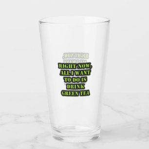 Im Moment Wollte ich nur, grünen Tee zu trinken Glas