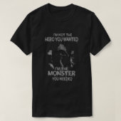 Im Monster, das du brauchst T-Shirt (Design vorne)