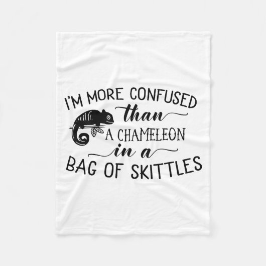 I'm More Confused Than A Chameleon In Bag Of Skitt Fleecedecke (Vorderseite)