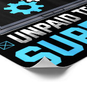 I'm My Family's Unpaid Tech Suprt Funny Computer E Poster (Ecke)