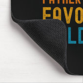 I'm My Father In Law's Favorite Child Funny Men Fa Mousepad (Ecke)