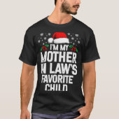 I'm My Mother In Law's Favorite Child Funny Christ T-Shirt (Vorderseite)