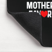 I'm My Mother In Law's Favorite Child Funny Daught Mousepad (Ecke)
