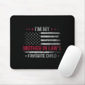 I'm My Mother In Law's Favorite Child Funny Family Mousepad (Mit Mouse)