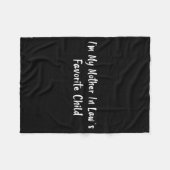 Im My Mother In Laws Favorite Child Funny Men Pare Fleecedecke (Vorderseite (Horizontal))