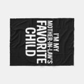 Im My Mother In Laws Favorite Child Funny Parent Fleecedecke (Vorderseite (Horizontal))