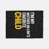 Im My Mother In Laws Favorite Child Funny Parent  Fleecedecke (Vorderseite (Horizontal))