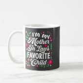 I'm My Mother In Law's Favorite Child Funny Parent Kaffeetasse (Links)