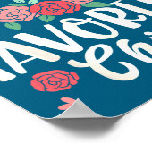 I'm My Mother In Law's Favorite Child Funny Parent Poster (Ecke)