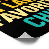 I'm My Mother In Laws Favorite Child Funny Parent Poster (Ecke)