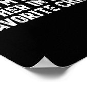 I'm My Mother In Laws Favorite Child Funny Parent  Poster (Ecke)