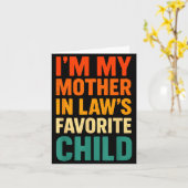 Im My Mother In Laws Favorite Child Funny Parent V Karte (Gelbe Blume)