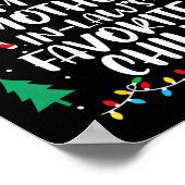 Im My Mother In Laws Favorite Child Funny Santa Mo Poster (Ecke)