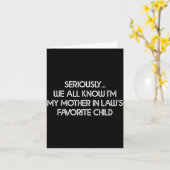 I'm My Mother In Law's Favorite Child Funny Son Da Karte (Gelbe Blume)