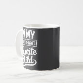 Im My Mother In Laws Favorite Child Funny Son In L Kaffeetasse (Vorderseite Links)
