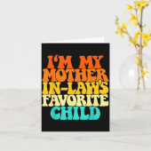 I'm My Mother In Laws Favorite Child Groovy Funny Karte (Gelbe Blume)