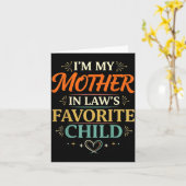 I'm My Mother In Law's Favorite Child Parent Men W Karte (Gelbe Blume)