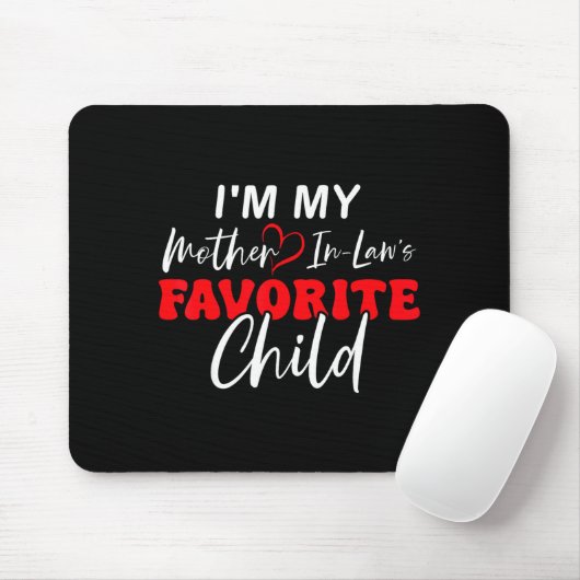 I'm My Mother In Law's Favorite Child Retro Mousepad (Mit Mouse)