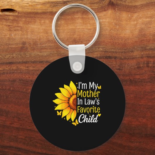 I'm My Mother In Law's Favorite Child Sunflower Fu Schlüsselanhänger (Vorderseite)