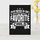 I'm My Mother in Law's Favorite Child Wedding Karte (Gelbe Blume)