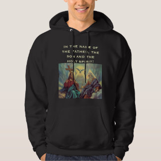 Im Namen des Vaters der Sohn und… Hoodie