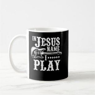 Im Namen Jesu spiele ich Gitarre Christliche Gitar Kaffeetasse