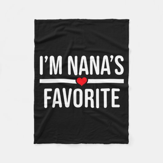I'm Nana's Favorite  Fleecedecke (Vorderseite)