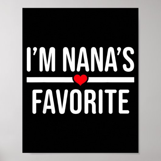 I'm Nana's Favorite Poster (Vorne)