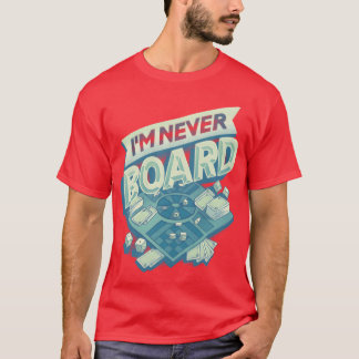 Im Never Board 80er Mädchen T-Shirt