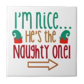 Im Nice Hes Naughty Elf Hat Fliese (Vorderseite)