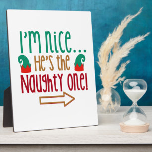 Im Nice Hes Naughty Elf Hat Fotoplatte