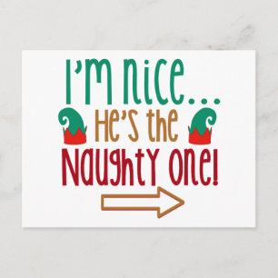 Im Nice Hes Naughty Elf Hat Postkarte