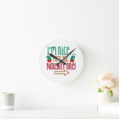 Im Nice Hes Naughty Elf Hat Runde Wanduhr (Zuhause)
