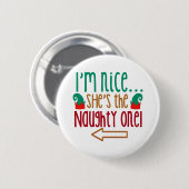 Im Nice Shes Naughty Elf Hat Button (Vorne & Hinten)