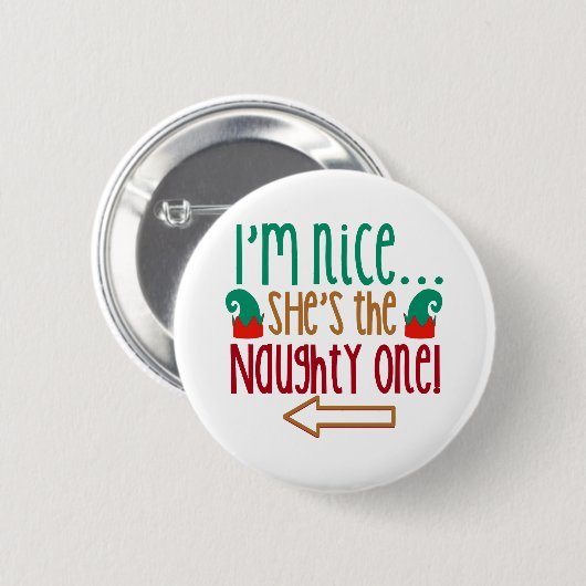 Im Nice Shes Naughty Elf Hat Button (Vorne & Hinten)