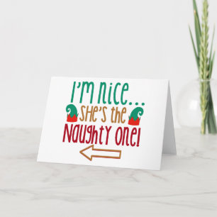 Im Nice Shes Naughty Elf Hat Feiertagskarte