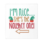 Im Nice Shes Naughty Elf Hat Notizblock (Vorderseite)