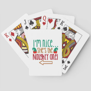 Im Nice Shes Naughty Elf Hat Spielkarten