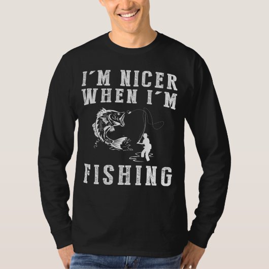 Im Nicer, wenn ich T-Shirt fischen (Vorderseite)