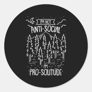 Im nicht anti-sozial, Im Pro-Einsamkeit Camping Ou Runder Aufkleber