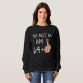 Im not 65 Ich bin 64 plus 1 Middle Finger Weihnach Sweatshirt (Vorne ganz)