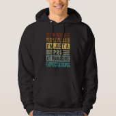 I'm Not A People Pleaser Managing Expectations  2 Hoodie (Vorderseite)