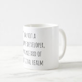 "I'm not a software developer, I'm a wizard of the Kaffeetasse (VorderseiteRechts)