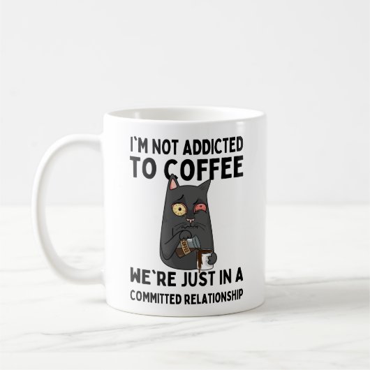 I'm not addicted to coffee kaffeetasse (Links)