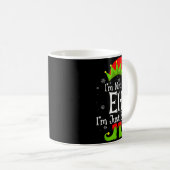I'm Not An Elf Im Just Short Funny Christmas Match Kaffeetasse (VorderseiteRechts)