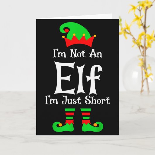 I'm Not An Elf Im Just Short Funny Christmas Match Karte (Gelbe Blume)