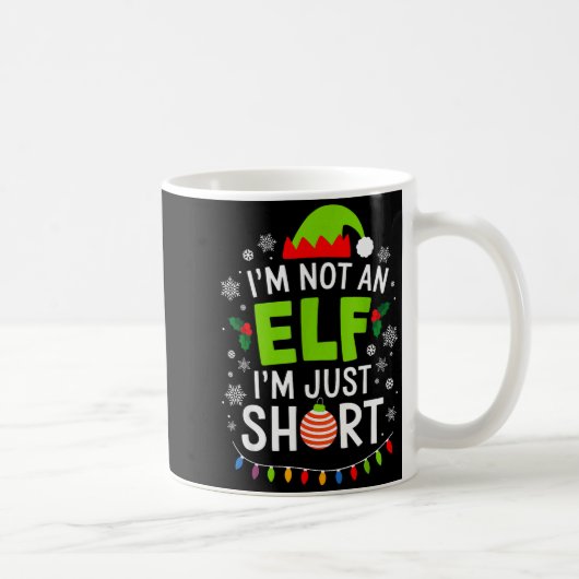 Im Not An Elf Just Short Funny Christmas Xmas Men  Kaffeetasse (Rechts)