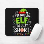 Im Not An Elf Just Short Funny Christmas Xmas Men Mousepad (Mit Mouse)