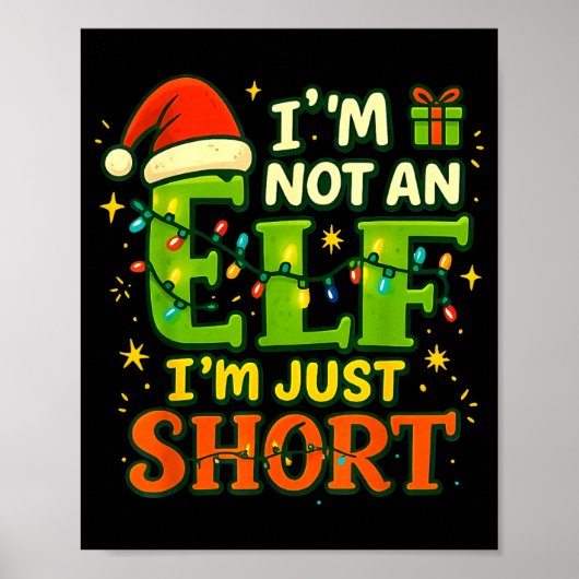 Im Not An Elf Just Short Funny Christmas Xmas Men Poster (Vorne)
